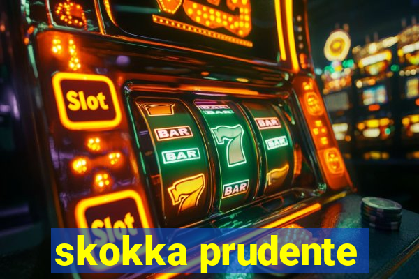 skokka prudente